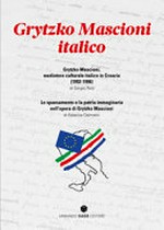 Grytzko Mascioni, italico /