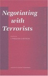 Negotiating with terrorists /