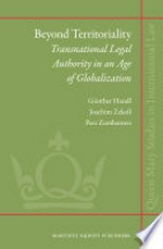 Beyond territoriality : transnational legal authority in an age of globalization /