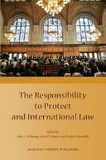 The responsibility to protect and international law /