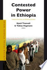 Contested power in Ethiopia : traditional authorities and multi-party elections /