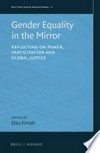 Gender equality in the mirror : reflecting on power, participation and global justice /