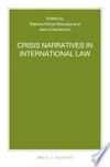 Crisis narratives in international law /