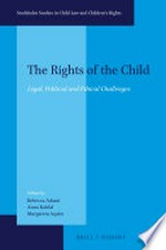 The rights of the child : legal, political and ethical challenge /