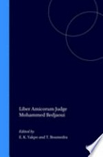 Liber amicorum Judge Mohammed Bedjaoui /