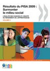Surmonter le milieu social : l'égalité des chances et l'équité du rendement de l'apprentissage /