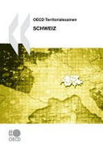 OECD Territorialexamen : Schweiz 2011 /