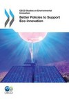Better policies to support eco-innovation /