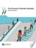 The pursuit of gender equality : an uphill battle /
