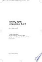 Minority rights jurisprudence digest /