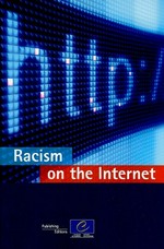 Racism on the Internet /