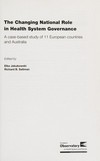 The changing national role in health system governance : a case-based study of 11 European countries and Australia /